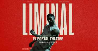 El Portal Theatre Liminal